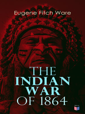 cover image of The Indian War of 1864